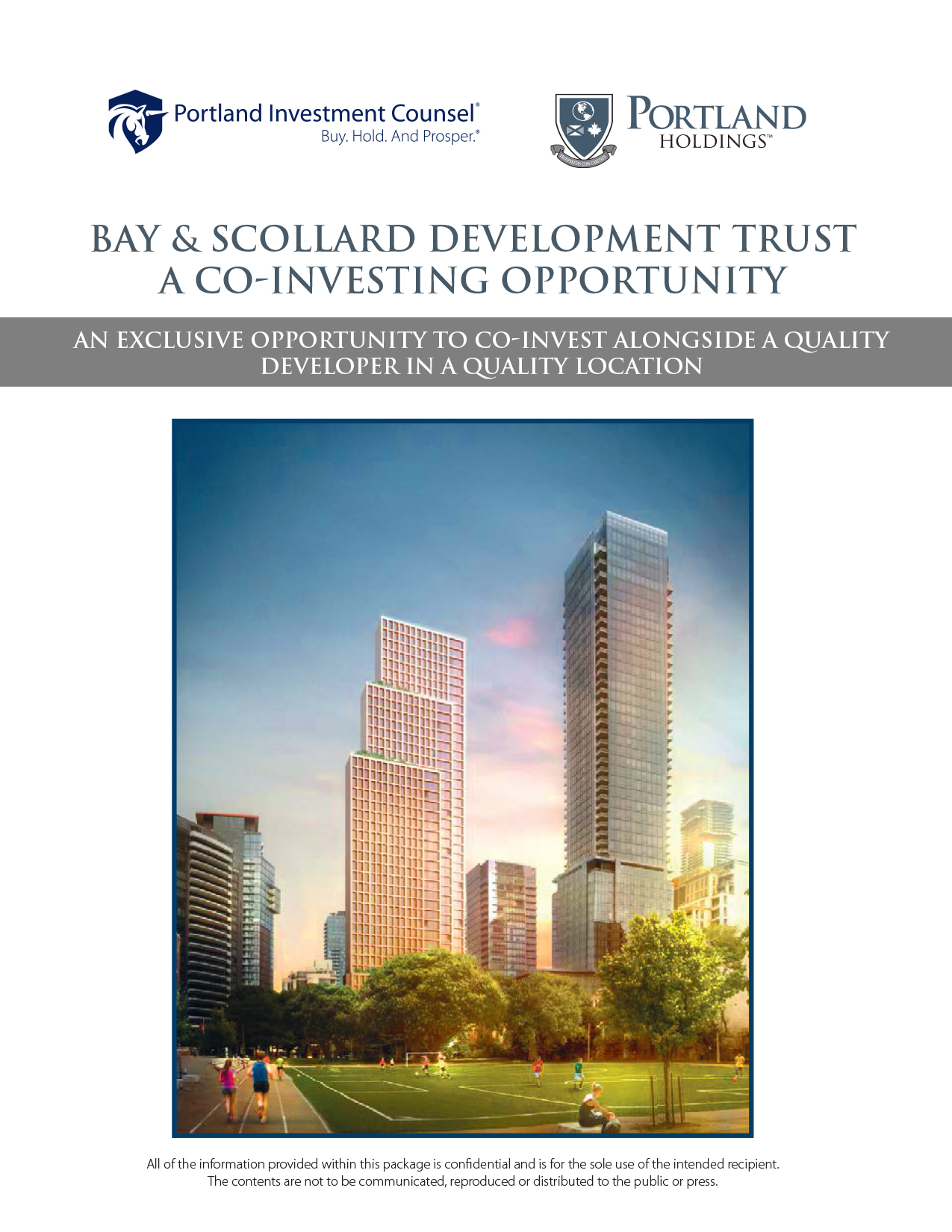 Bay & Scollard Development Trust a Co-Investing Opportunity